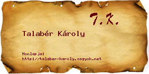 Talabér Károly névjegykártya